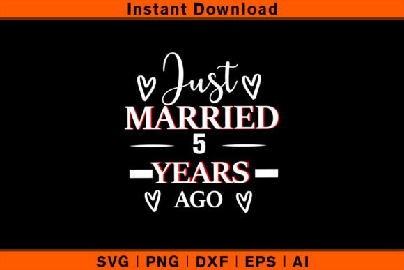 Download Just Married 5 Years Ago Anniversary - 5 years Collection