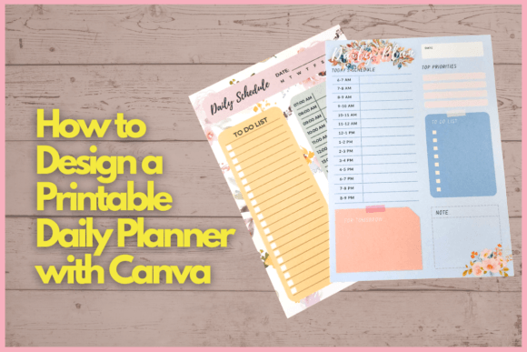 Download How to Design a Printable Daily Planner with Canva - Planner Collection